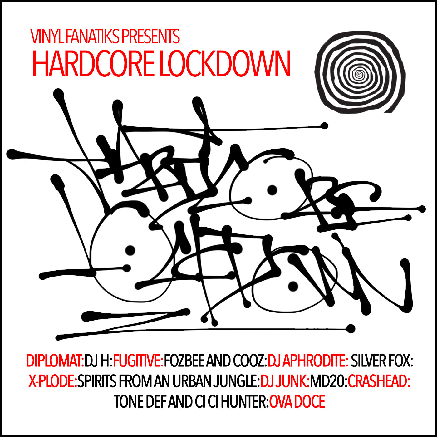 Vinyl Fanatiks Presents - Hardcore Lockdown