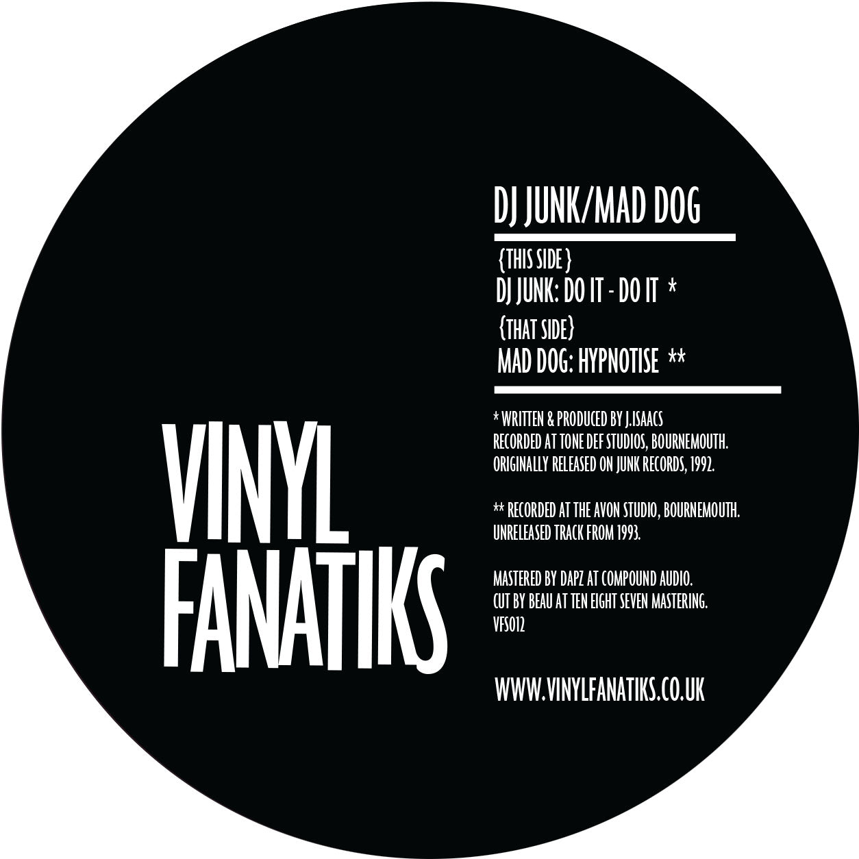 DJ Junk/Mad Dog – Do It, Do It/Hypnotise - Black Vinyl Repress – VFS012